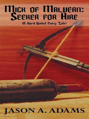cover image of Seeker for Hire: A Hard-Boiled Fairy Tale